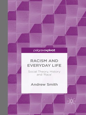 cover image of Racism and Everyday Life